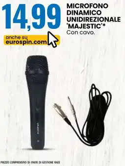 Eurospin Microfono dinamico unidirezionale MAJESTIC offerta