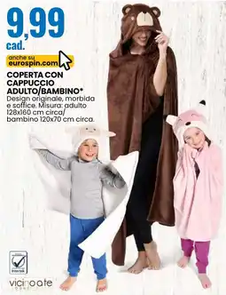 Eurospin Coperta con cappuccio adulto/bambino offerta