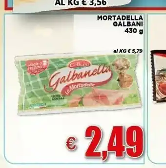 Vivo Supermercati Galbanella la mortadella 430 g(ml) offerta