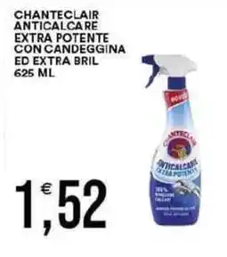 Vantaggio Cash&Carry Chanteclair anticalcare extra potente con candeggina ed extra bril offerta