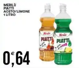 Vantaggio Cash&Carry Merilu piatti aceto/limone offerta