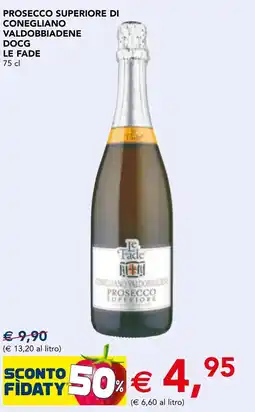 Esselunga Prosecco superiore di conegliano valdobbiadene docg LE FADE offerta