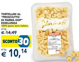 Esselunga Tortellini al "prosciutto di pama dop" ESSELUNGA offerta