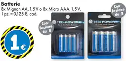 Tedi Batterie 8x Mignon AA, 1,5V o 8x Micro AAA, 1,5V offerta