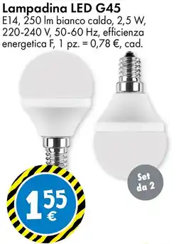 Tedi Lampadina LED G45 offerta