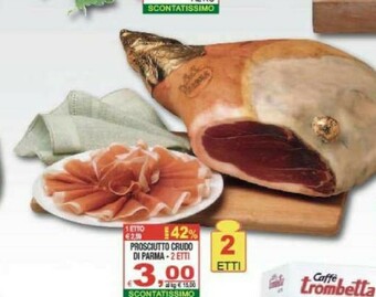Prosciutto crudo