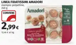 Coop Linea fidatissimi AMADORI offerta