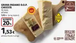 Coop Grana padano D.O.P. CHEESTA offerta