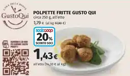 Coop Polpette fritte GUSTO QUI offerta
