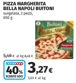 Coop Pizza margherita bella napoli BUITONI offerta