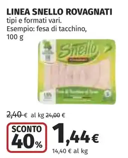 Coop Linea snello ROVAGNATI offerta