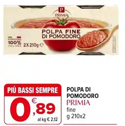 Iperal Polpa di pomodoro PRIMIA offerta