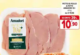 Iperal Petto di pollo a fette AMADORI 10+ offerta