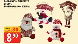 Tigros Babbo natale/pupazzo di neve fuoriporta con scritta offerta