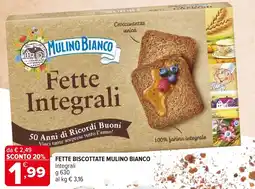 Iperal Fette biscottate MULINO BIANCO offerta