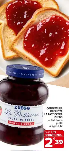 Iperal Confettura di frutta la pasticcera ZUEGG offerta
