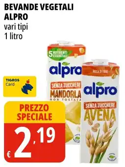Tigros Bevande vegetali ALPRO offerta