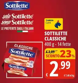 Tigros Sottilette classiche offerta