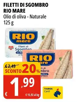 Tigros Filetti di sgombro RIO MARE offerta