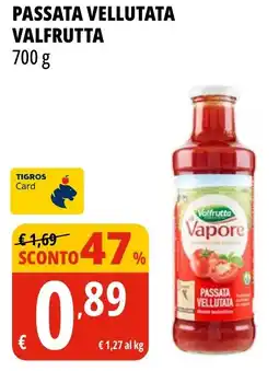 Tigros Passata vellutata VALFRUTTA offerta