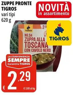 Tigros Zuppe pronte TIGROS offerta