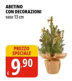 Tigros Abetino con decorazioni offerta