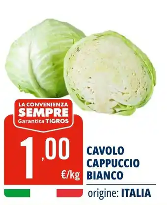 Tigros Cavolo cappuccio bianco offerta