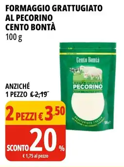 Tigros Formaggio grattugiato al pecorino CENTO BONTÀ offerta