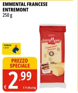 Tigros Emmental francese ENTREMONT offerta