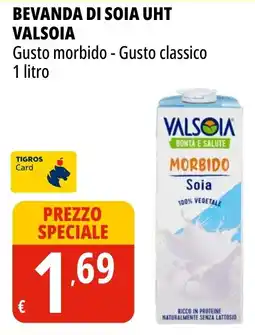 Tigros Bevanda di soia uht VALSOIA offerta