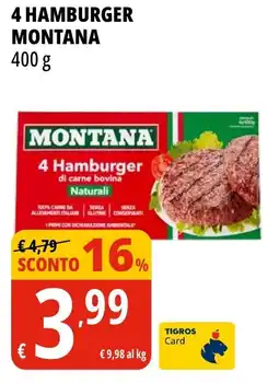 Tigros 4 hamburger MONTANA offerta