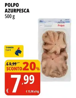 Tigros Polpo AZURPESCA offerta