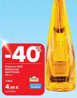 Carrefour Prosecco DOC Millesimato Sant'Orsola offerta