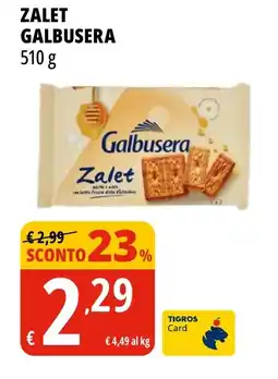 Tigros Zalet GALBUSERA offerta