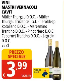 Tigros Vini mastri vernacoli CAVIT offerta