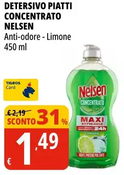 Tigros Detersivo piatti concentrato NELSEN offerta