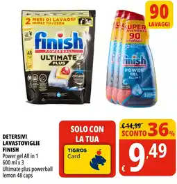 Tigros Detersivi lavastoviglie FINISH offerta