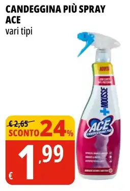 Tigros Candeggina più spray ACE offerta