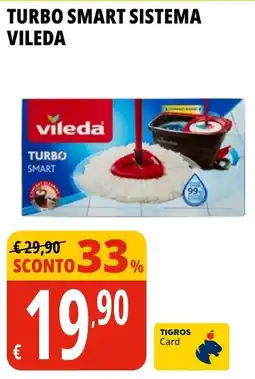 Tigros Turbo smart sistema VILEDA offerta