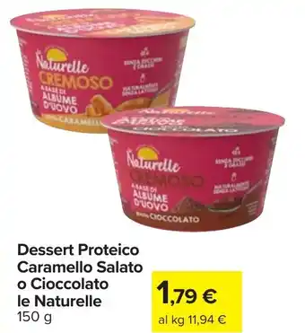 Dessert Proteico Caramello Salato o Cioccolato le Naturelle