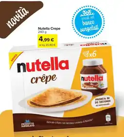 Carrefour Nutella Crepe offerta
