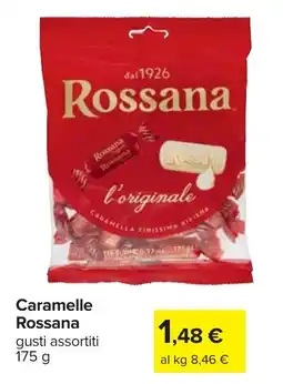 Carrefour Caramelle Rossana offerta