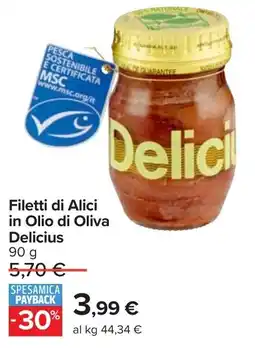 Carrefour Filetti di Alici in Olio di Oliva Delicius offerta