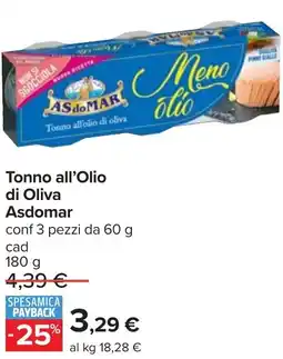 Carrefour Tonno all'Olio di Oliva Asdomar offerta