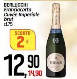 Famila Superstore BERLUCCHI Franciacorta Cuvée Imperiale brut offerta