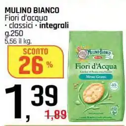 Famila Superstore MULINO BIANCO Fiori d'acqua offerta