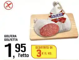 Famila Superstore Golfera GOLFETTA offerta