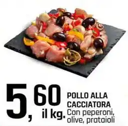 Famila Superstore Pollo alla cacciatora offerta