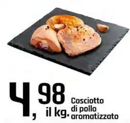 Famila Superstore Cosciotto di pollo aromatizzato offerta