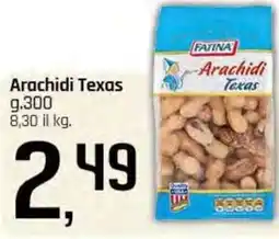 Famila Superstore Arachidi Texas FATINA offerta